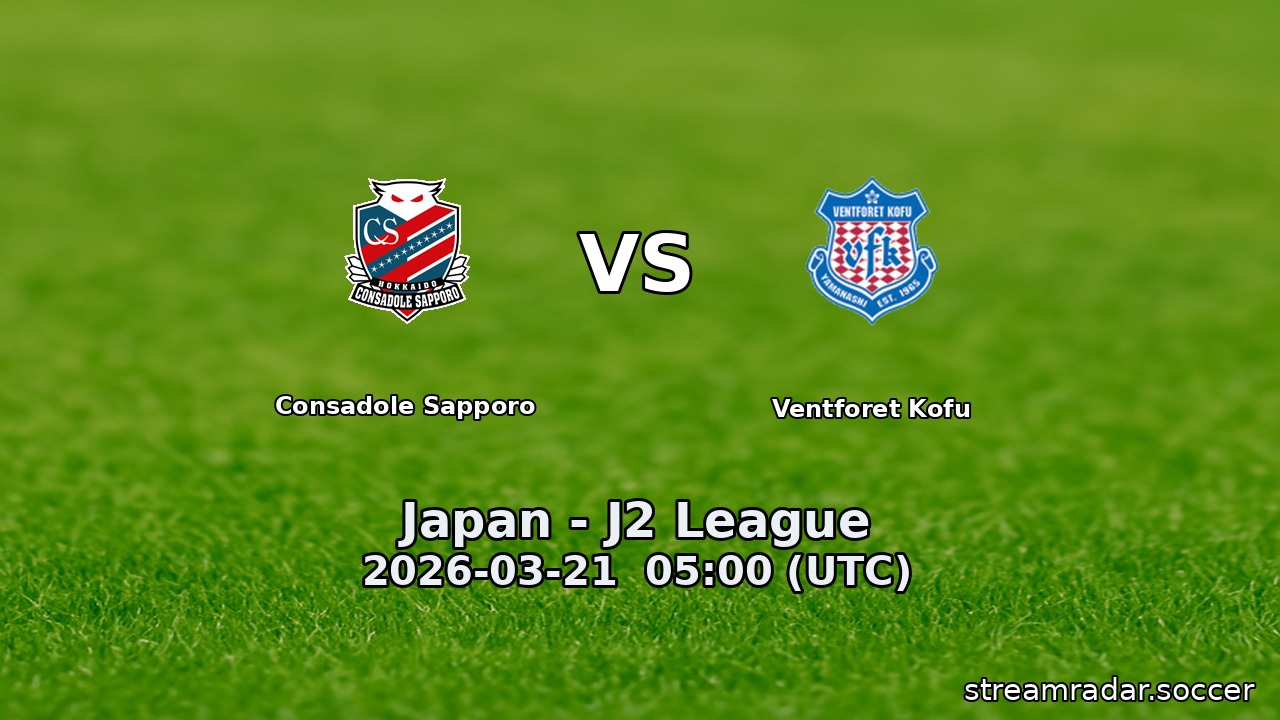 Consadole Sapporo vs Ventforet Kofu