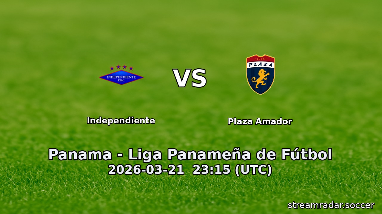 Independiente vs Plaza Amador