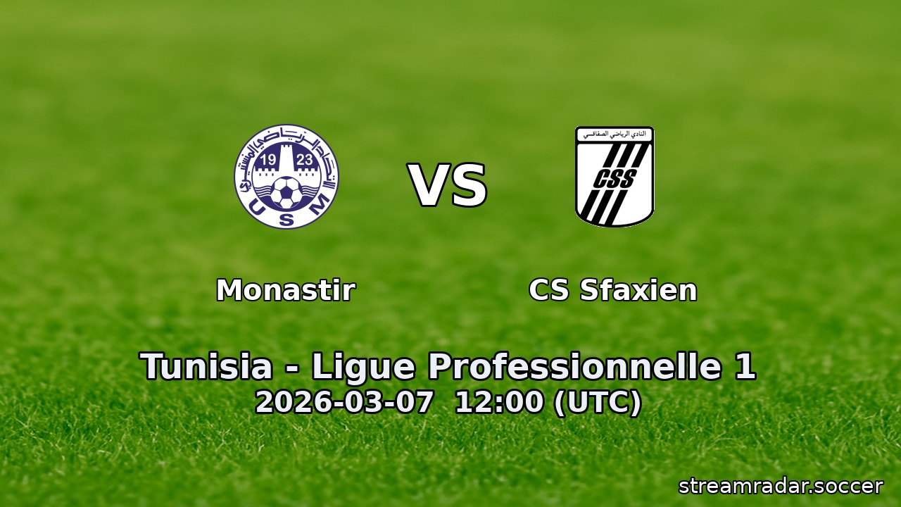 Monastir vs CS Sfaxien