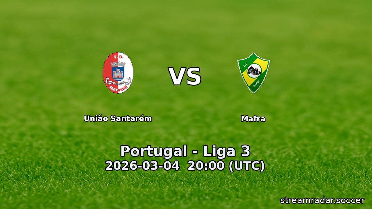 União Santarém vs Mafra