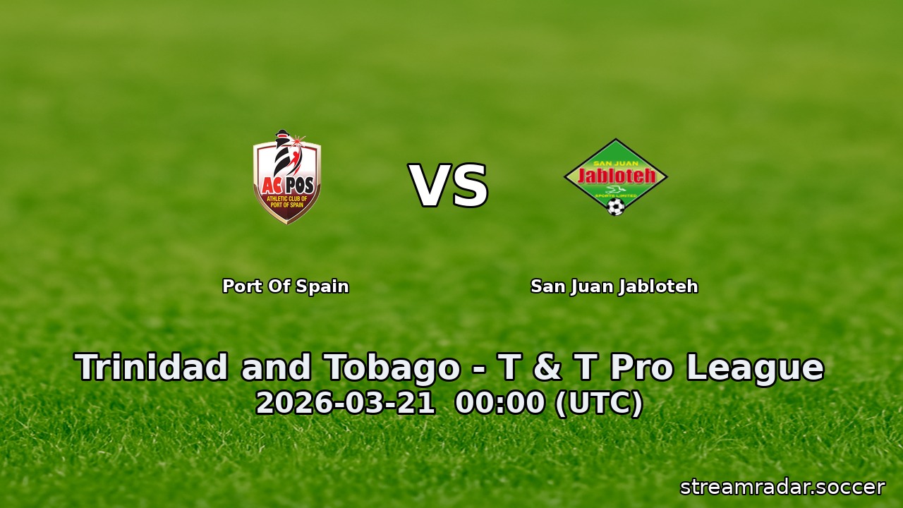 Port Of Spain vs San Juan Jabloteh