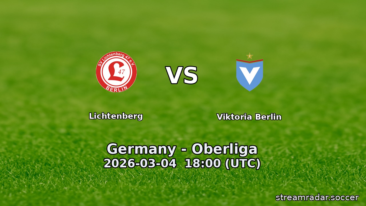 Lichtenberg vs Viktoria Berlin