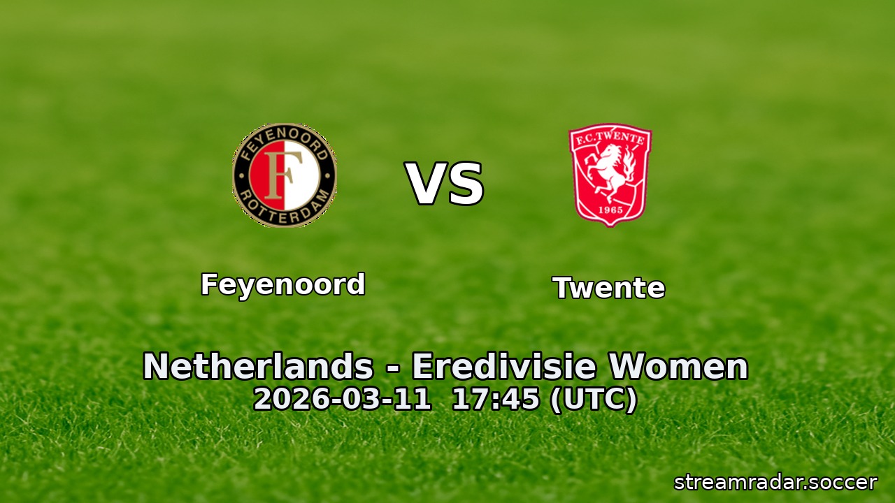 Feyenoord vs Twente