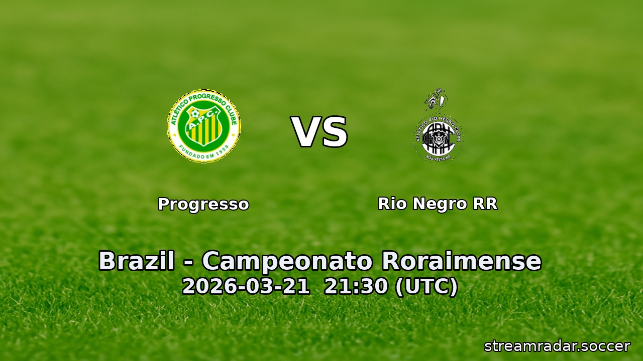 Progresso vs Rio Negro RR