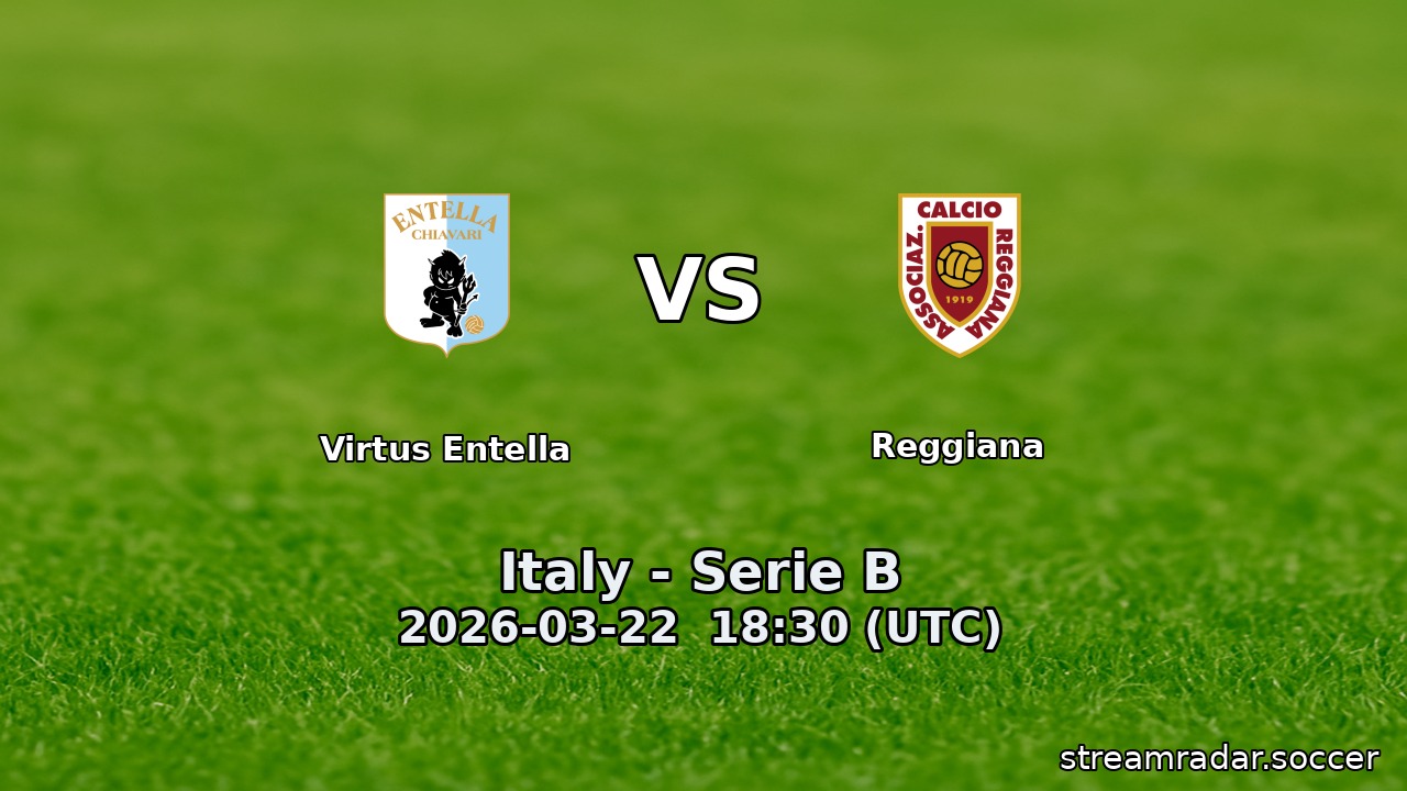Virtus Entella vs Reggiana