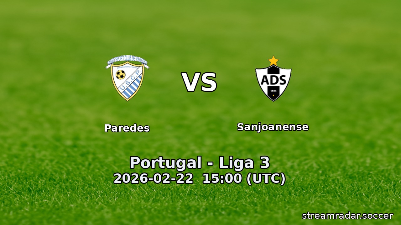 Paredes vs Sanjoanense