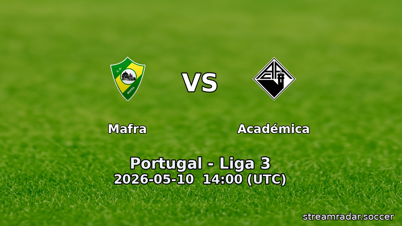 Mafra vs Académica