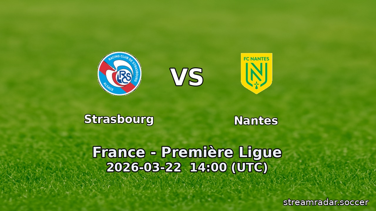 Strasbourg vs Nantes