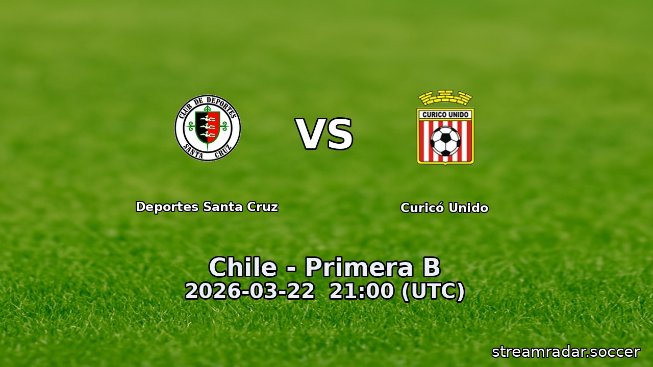 Deportes Santa Cruz vs Curicó Unido