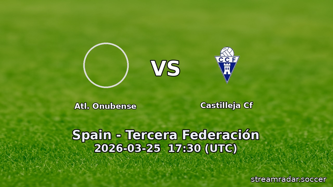 Atl. Onubense vs Castilleja Cf