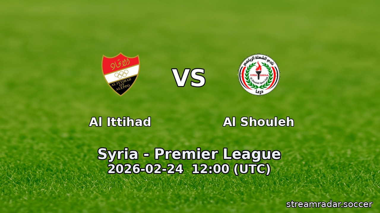 Al Ittihad vs Al Shouleh