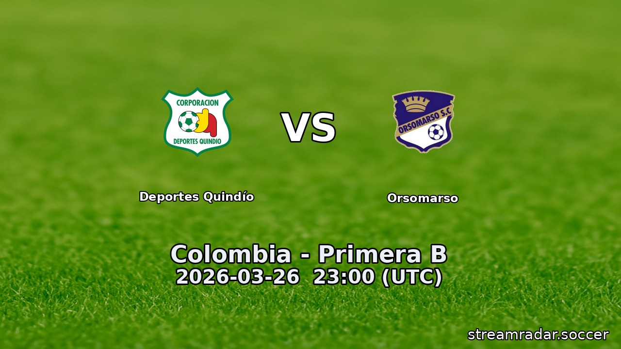 Deportes Quindío vs Orsomarso