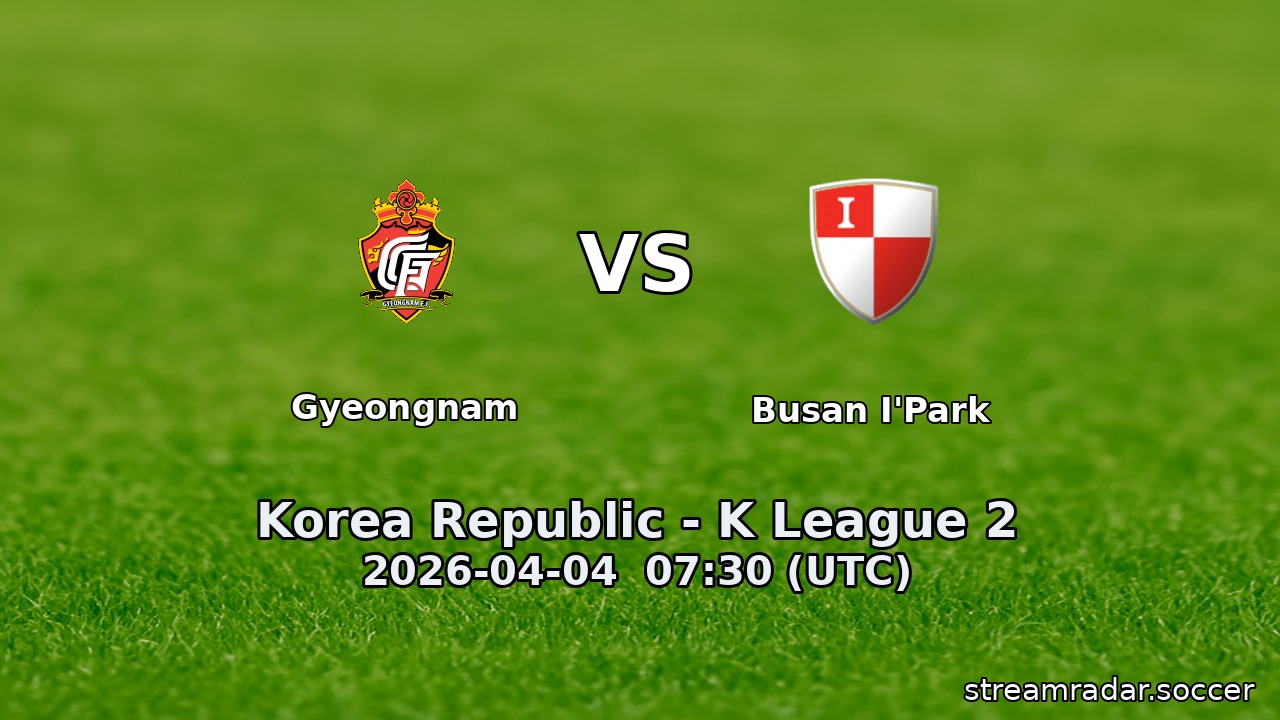 Gyeongnam vs Busan I'Park