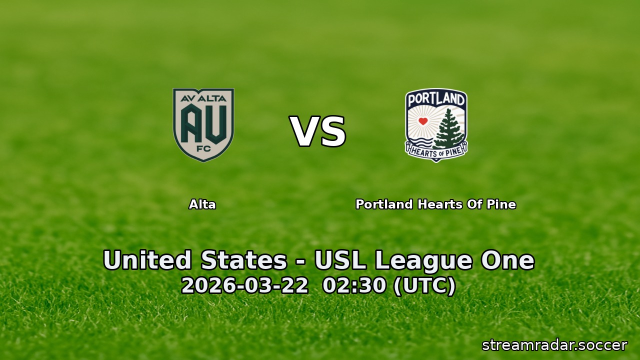 Alta vs Portland Hearts Of Pine