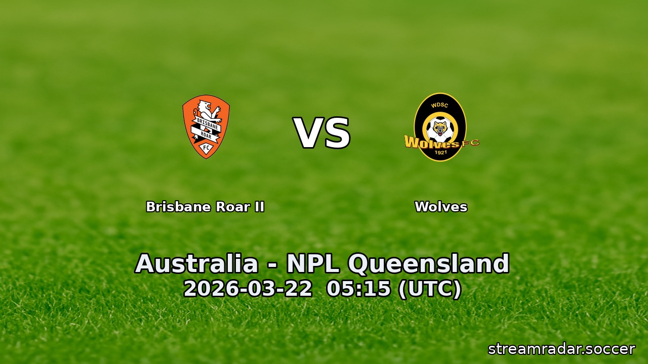 Brisbane Roar II vs Wolves