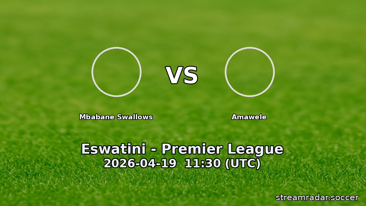 Mbabane Swallows vs Amawele