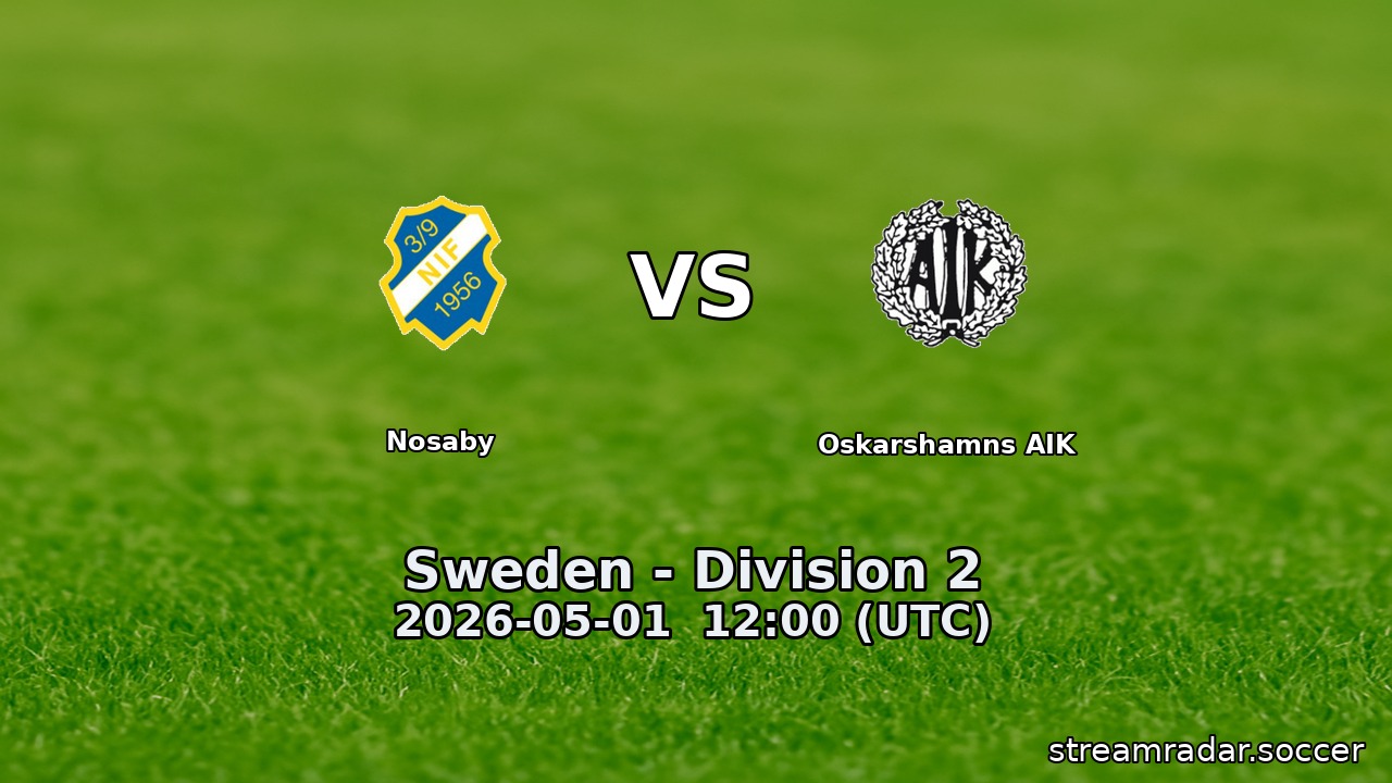 Nosaby vs Oskarshamns AIK