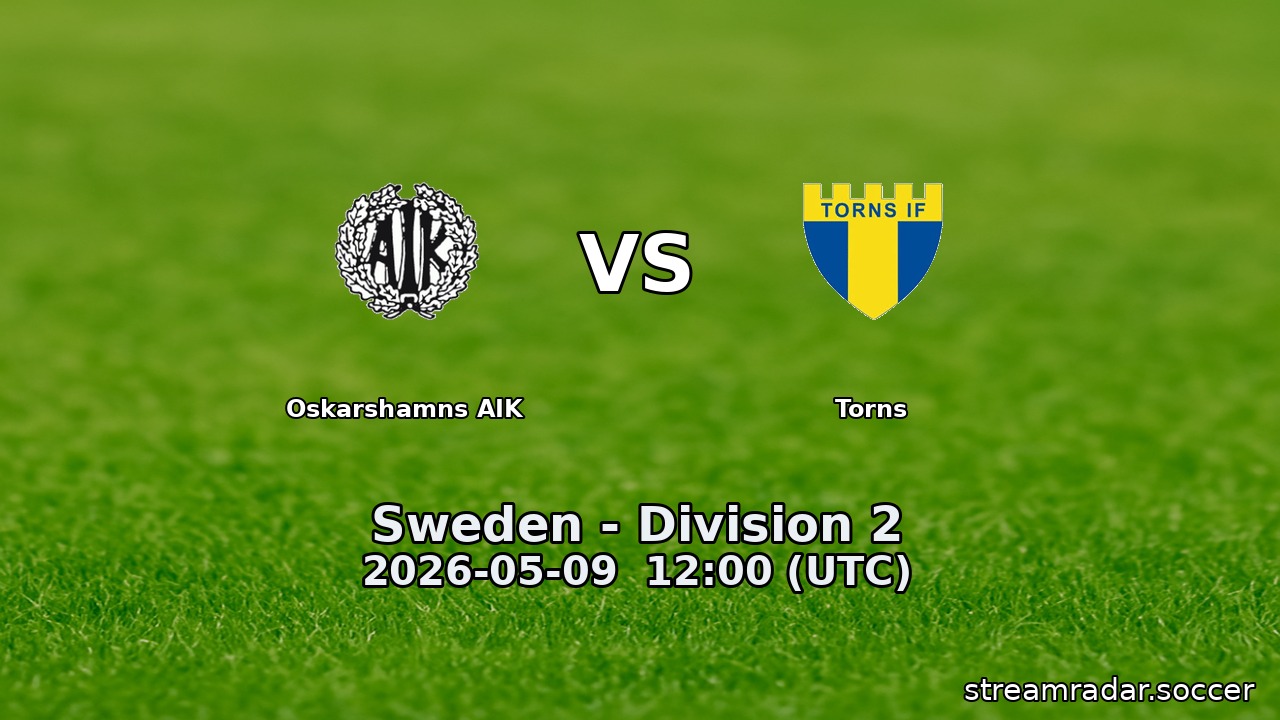 Oskarshamns AIK vs Torns