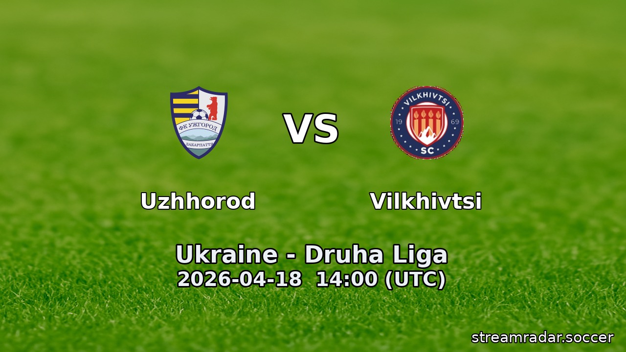 Uzhhorod vs Vilkhivtsi