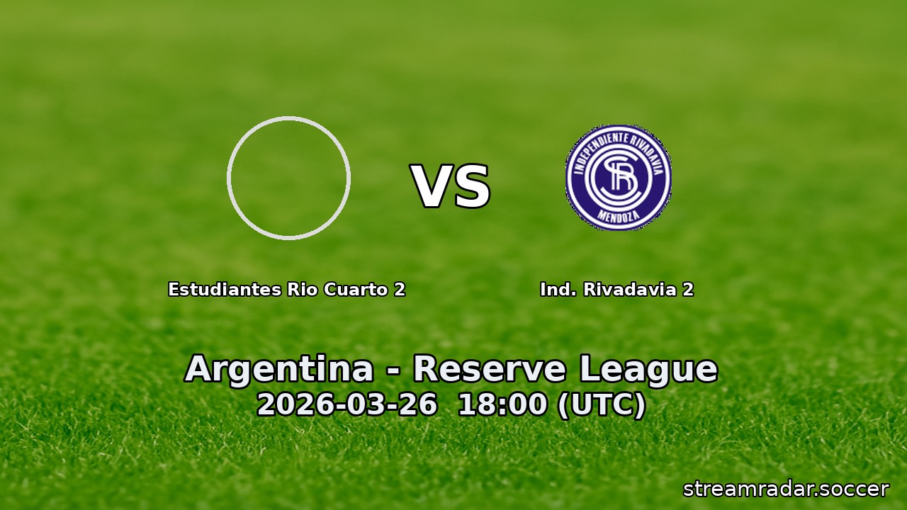 Estudiantes Rio Cuarto 2 vs Ind. Rivadavia 2