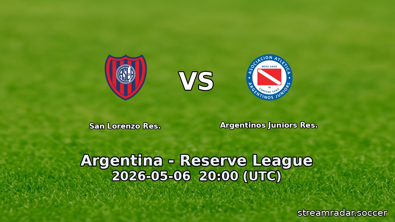 San Lorenzo Res. vs Argentinos Juniors Res.