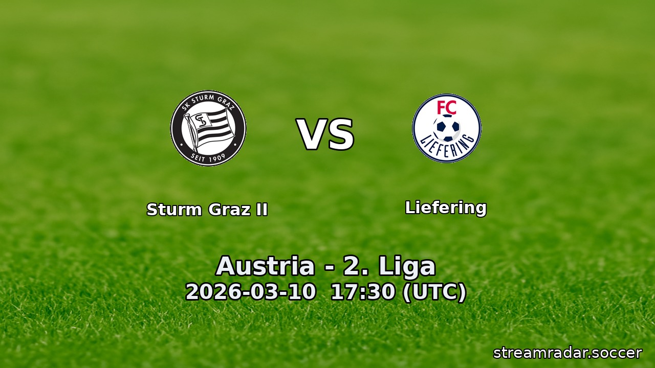 Sturm Graz II vs Liefering