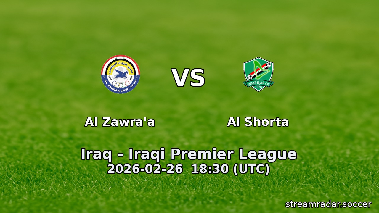 Al Zawra'a vs Al Shorta