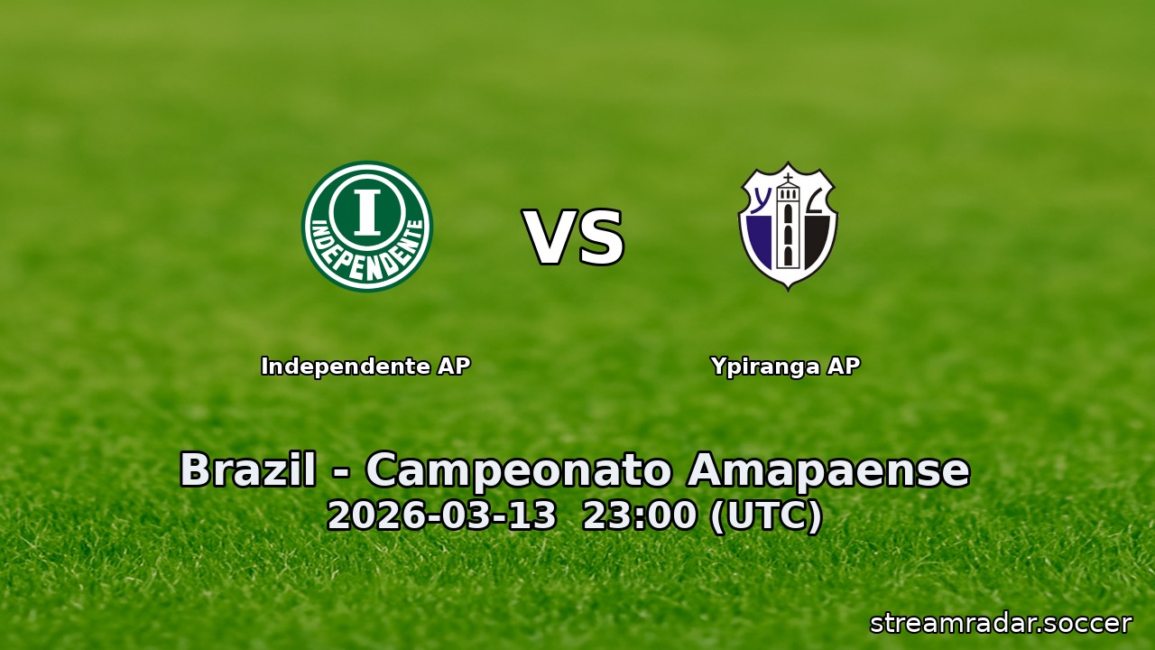 Independente AP vs Ypiranga AP