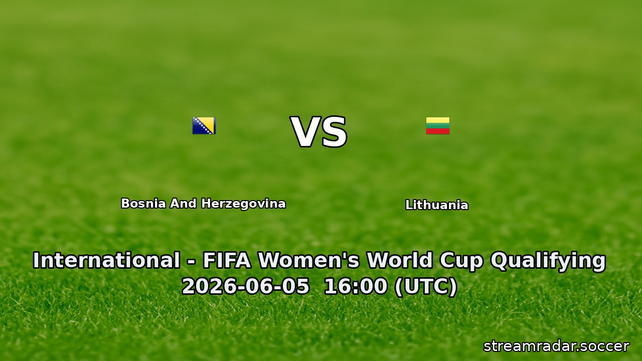 Bosnia and Herzegovina vs Lithuania