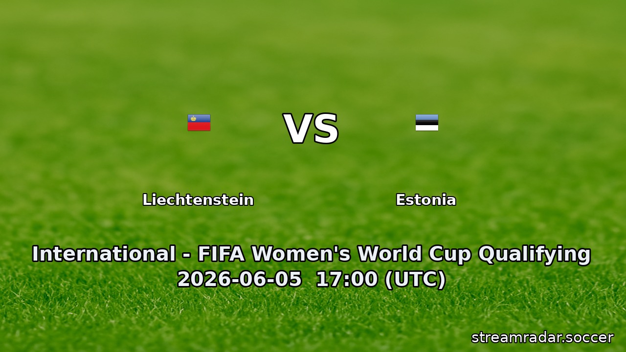 Liechtenstein vs Estonia