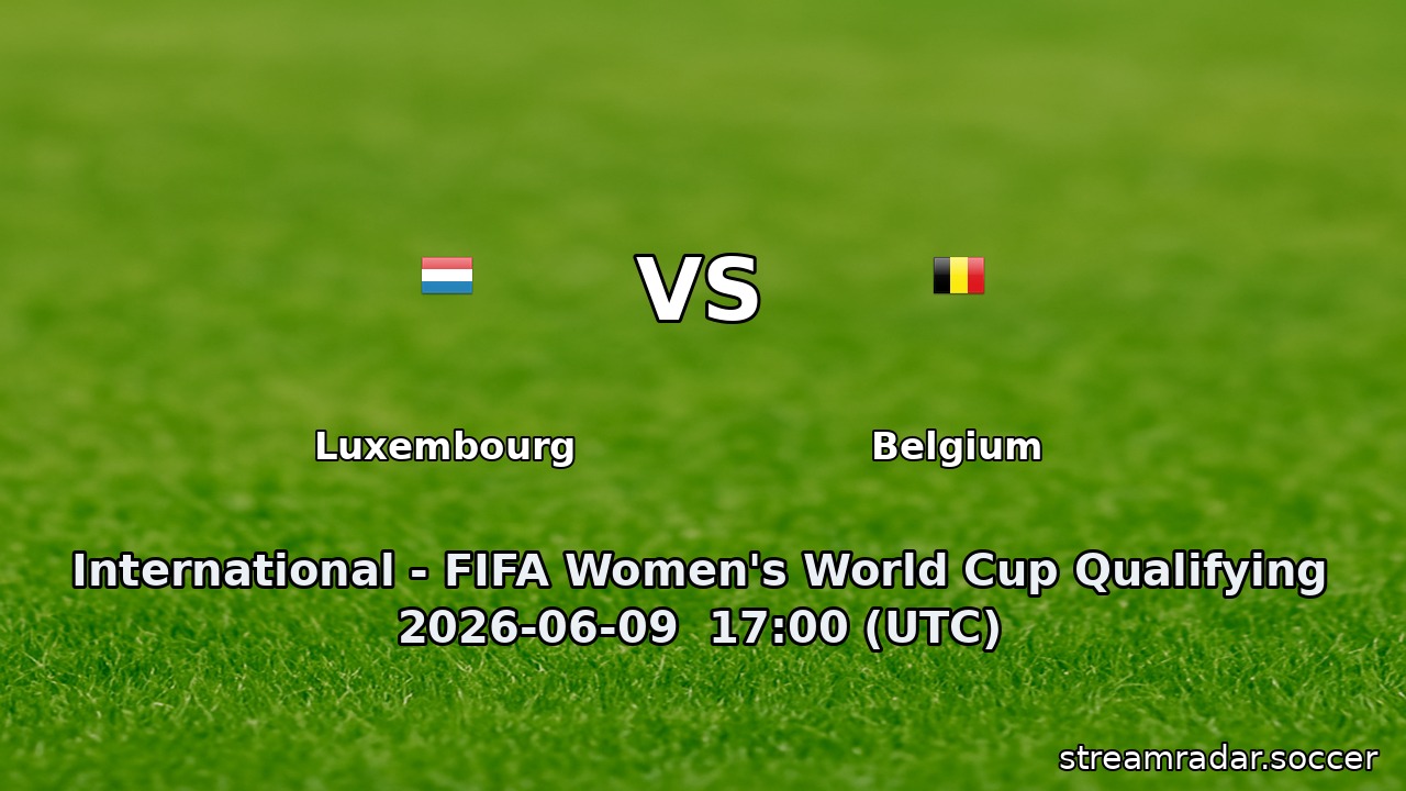 Luxembourg vs Belgium