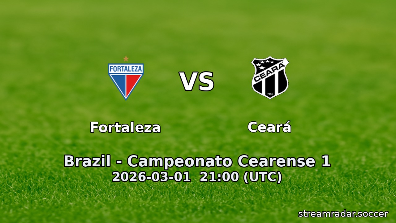 Fortaleza vs Ceará