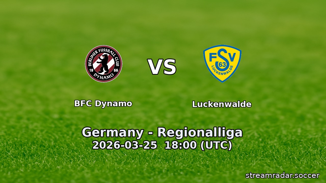 BFC Dynamo vs Luckenwalde