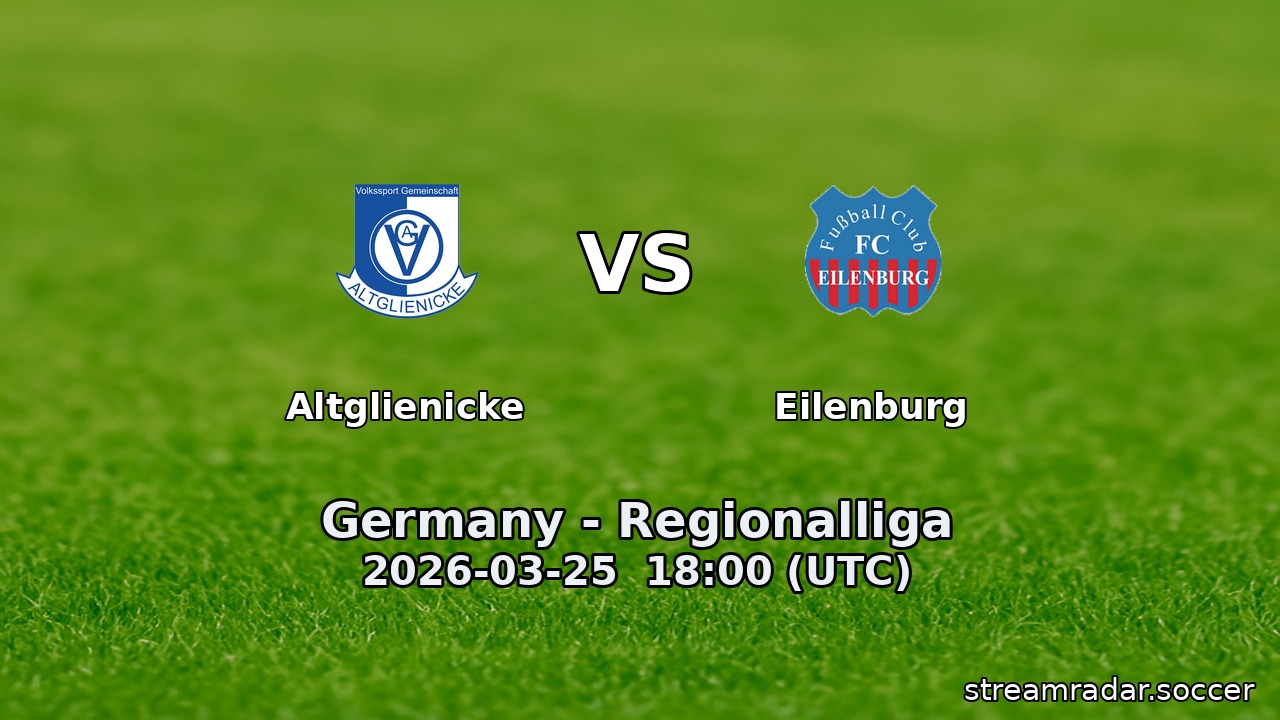 Altglienicke vs Eilenburg