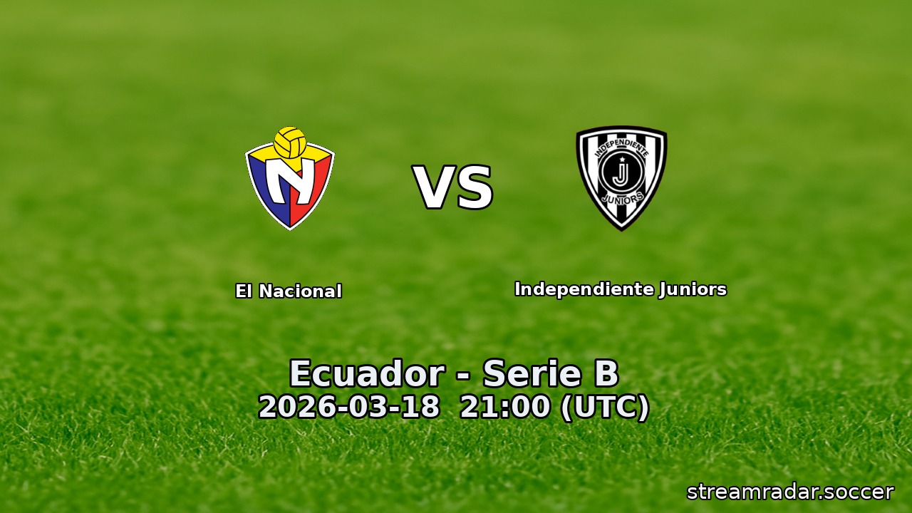 El Nacional vs Independiente Juniors