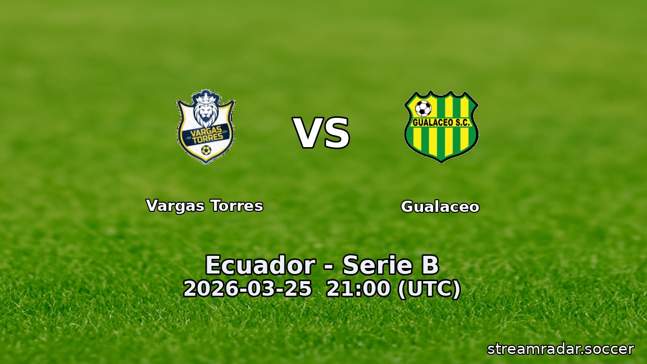 Vargas Torres vs Gualaceo