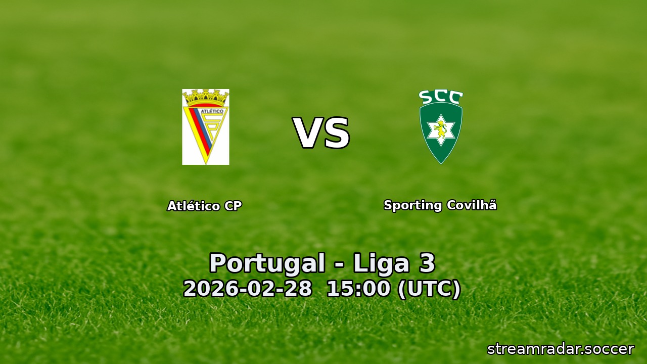 Atlético CP vs Sporting Covilhã