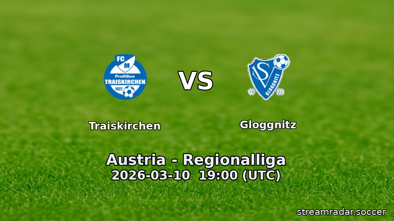 Traiskirchen vs Gloggnitz