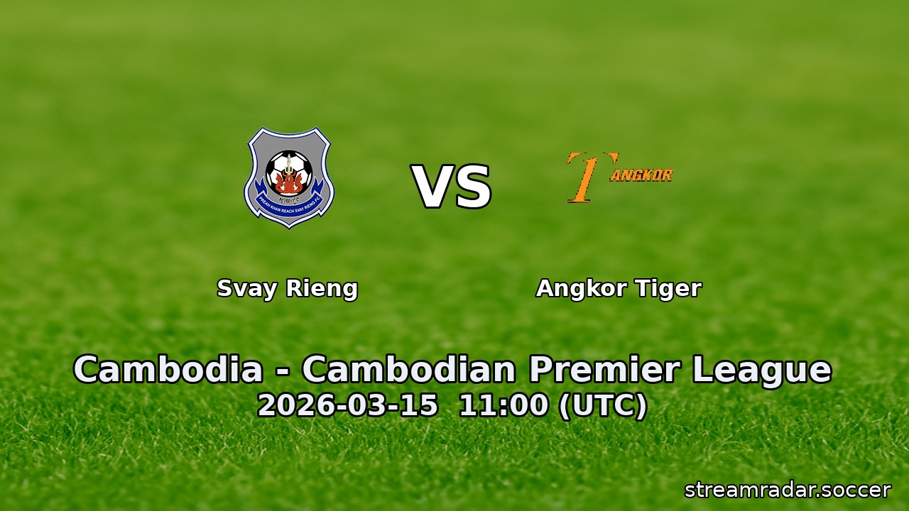 Svay Rieng vs Angkor Tiger