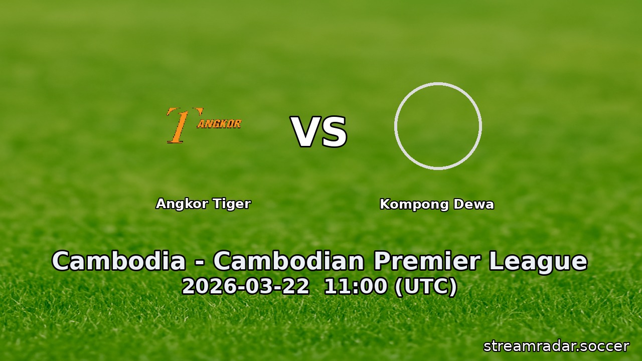 Angkor Tiger vs Kompong Dewa