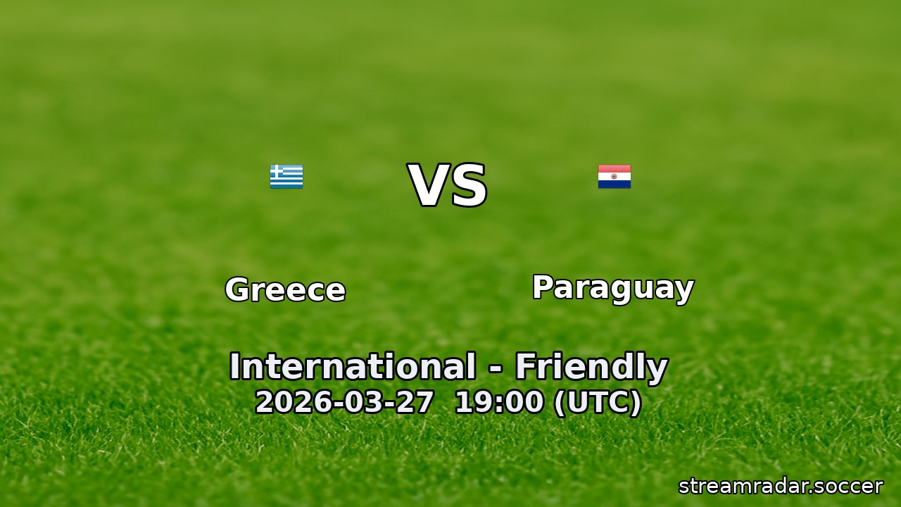 Greece vs Paraguay