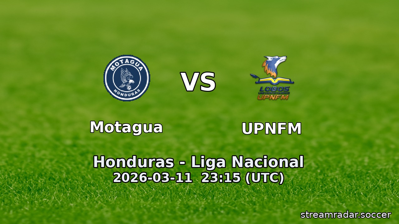 Motagua vs UPNFM