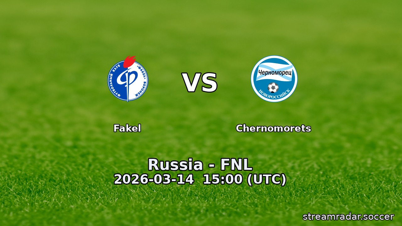 Fakel vs Chernomorets