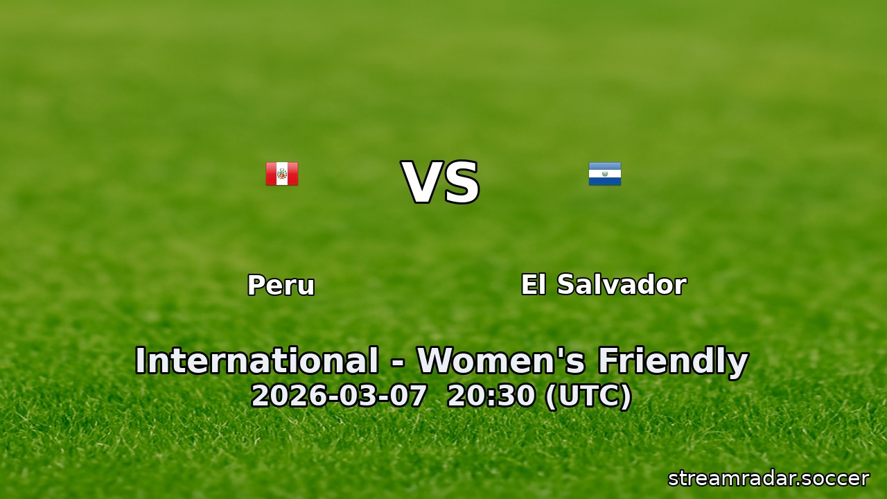 Peru vs El Salvador