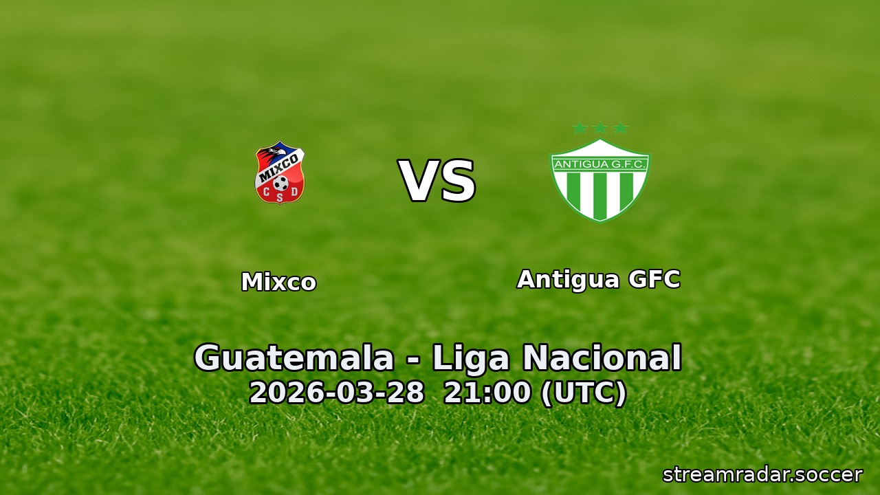 Mixco vs Antigua GFC