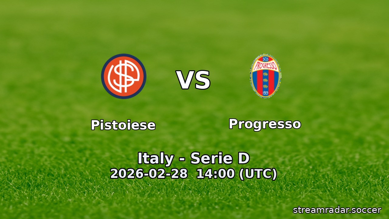 Pistoiese vs Progresso