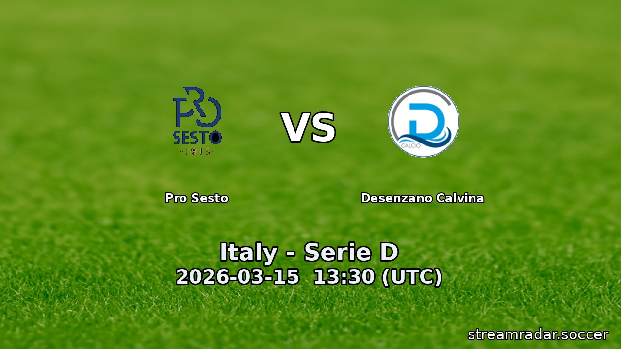 Pro Sesto vs Desenzano Calvina