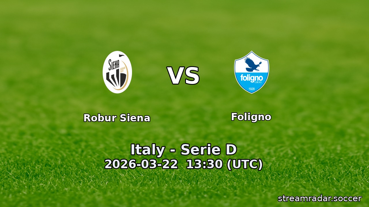 Robur Siena vs Foligno