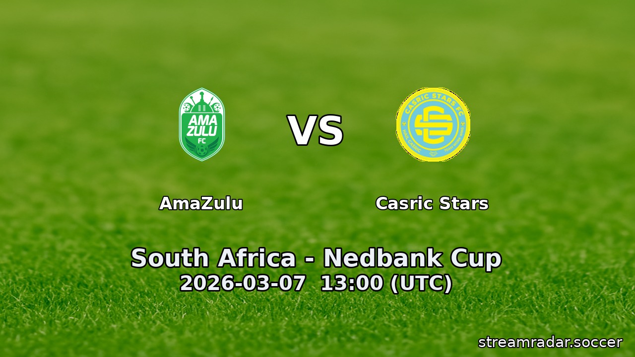 AmaZulu vs Casric Stars