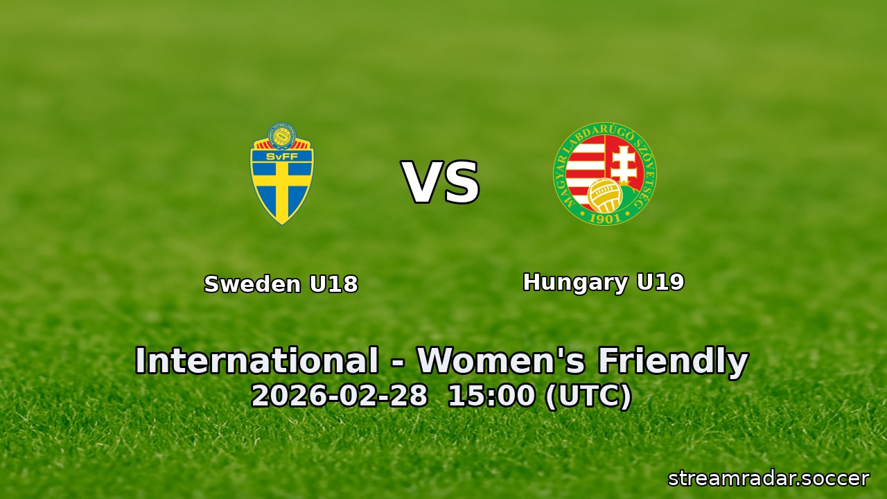 Sweden U18 vs Hungary U19